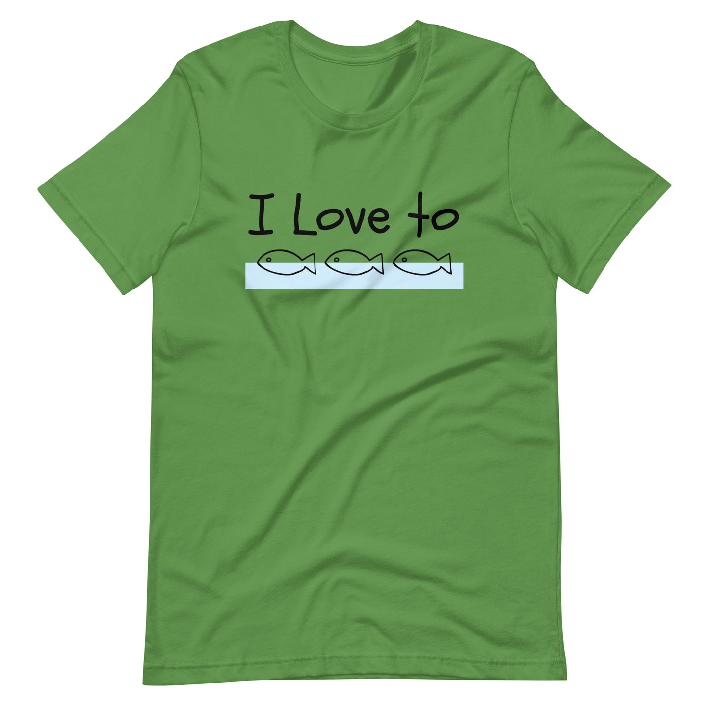 I Love to Fish T-Shirt