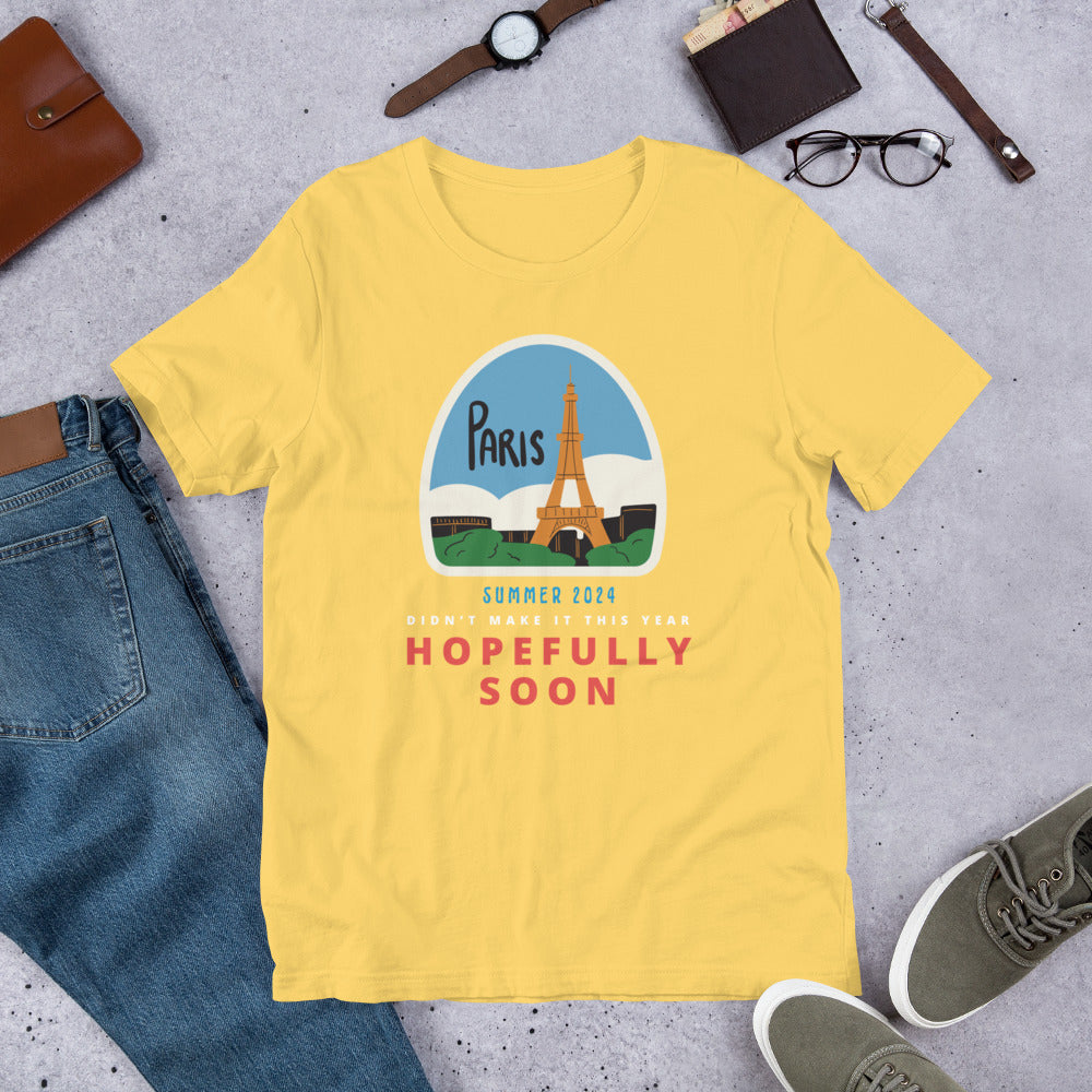 Paris Hopefully Soon T-Shirt