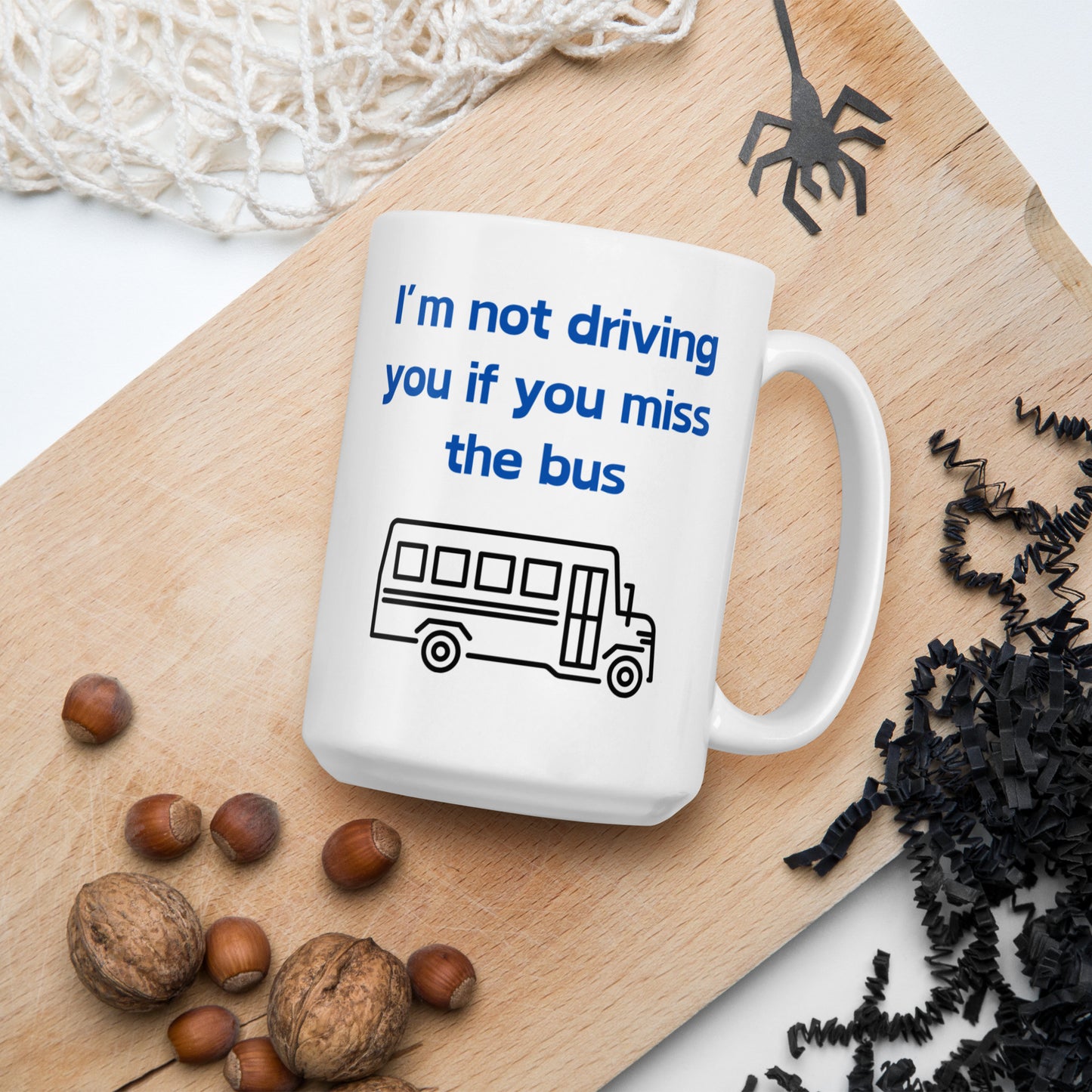I'm Not Driving You Mug