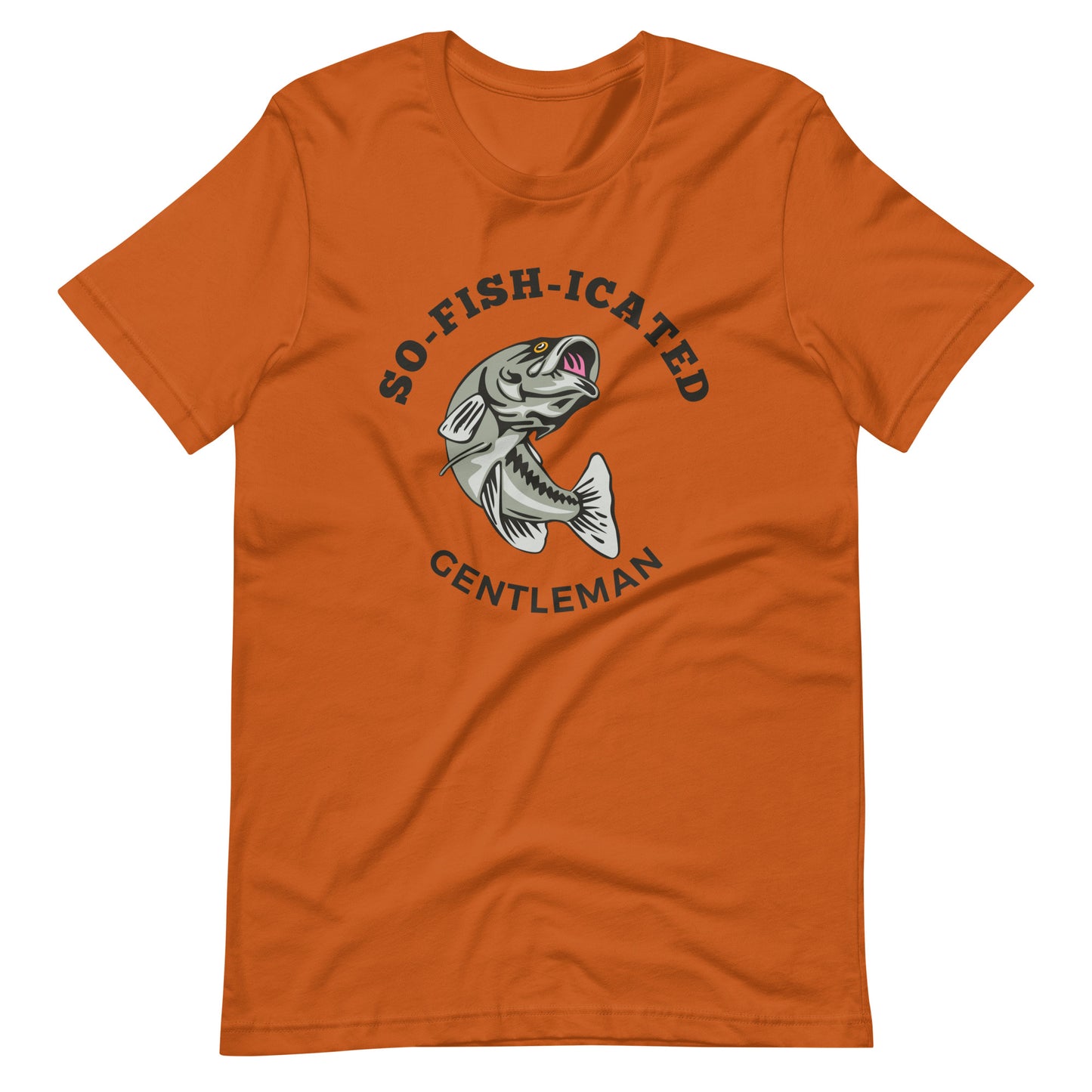 So-Fish-Icated Gentleman T-Shirt