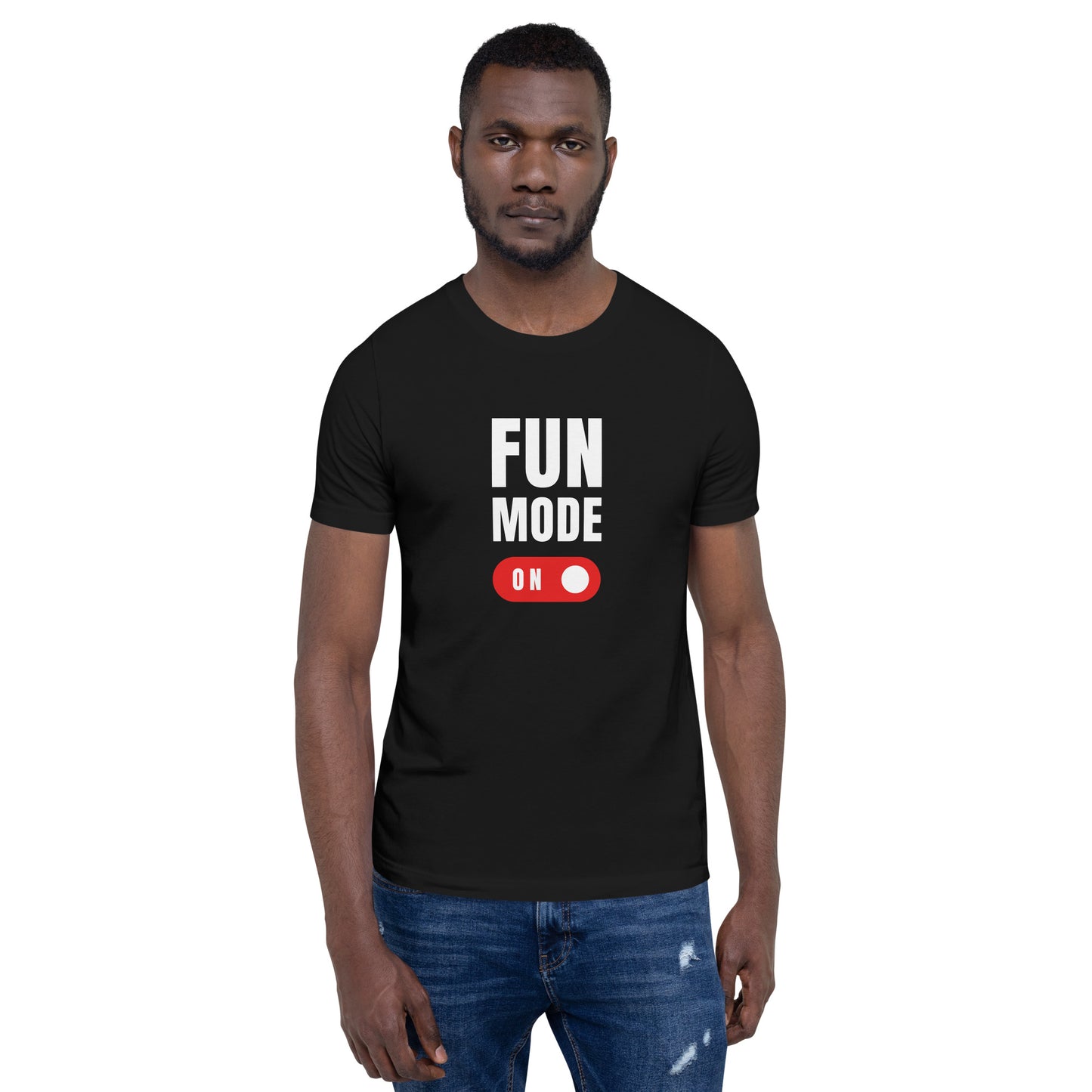Fun Mode On T-Shirt