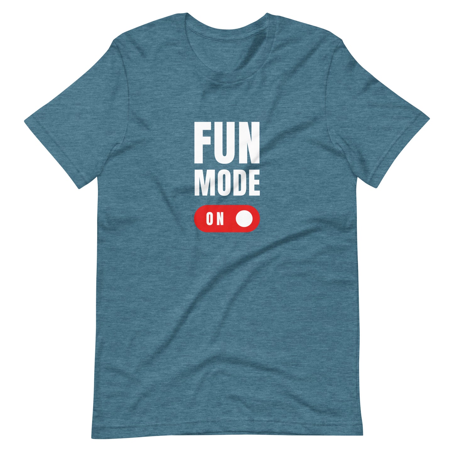 Fun Mode On T-Shirt