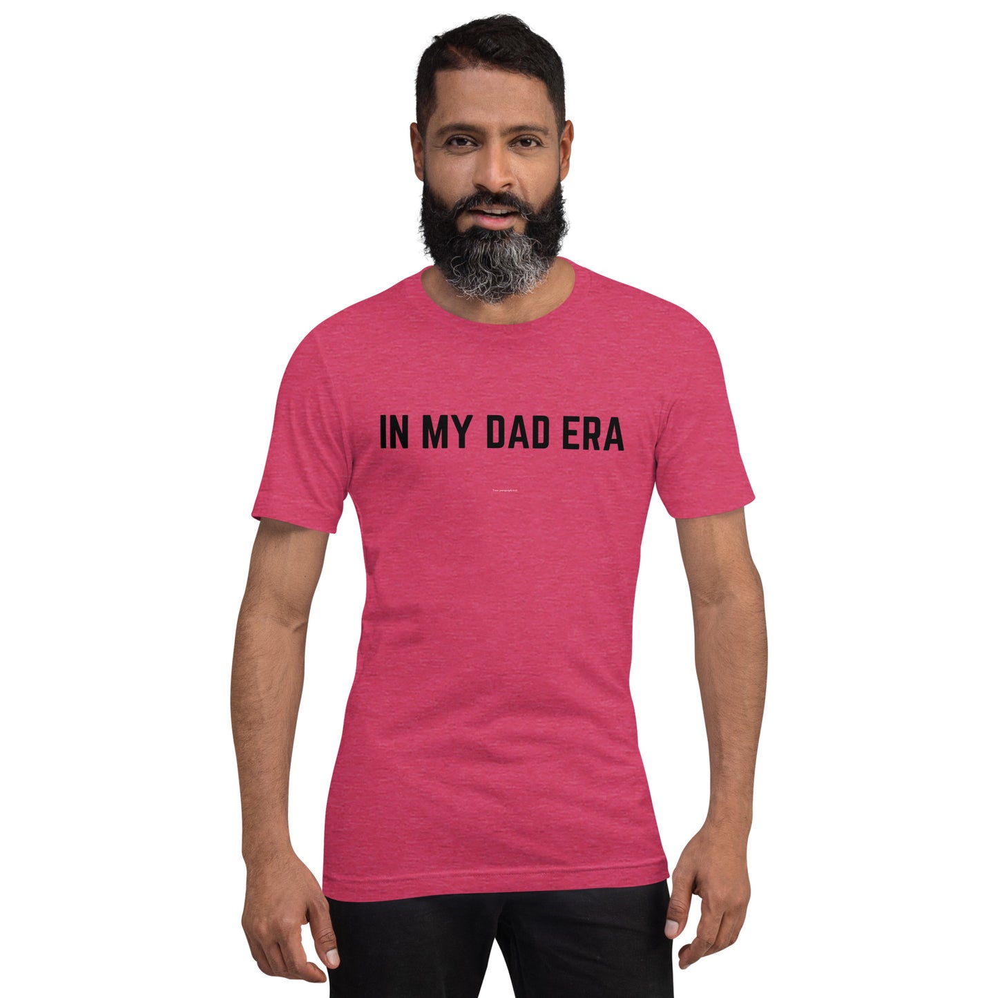 In My Dad Era T-Shirt