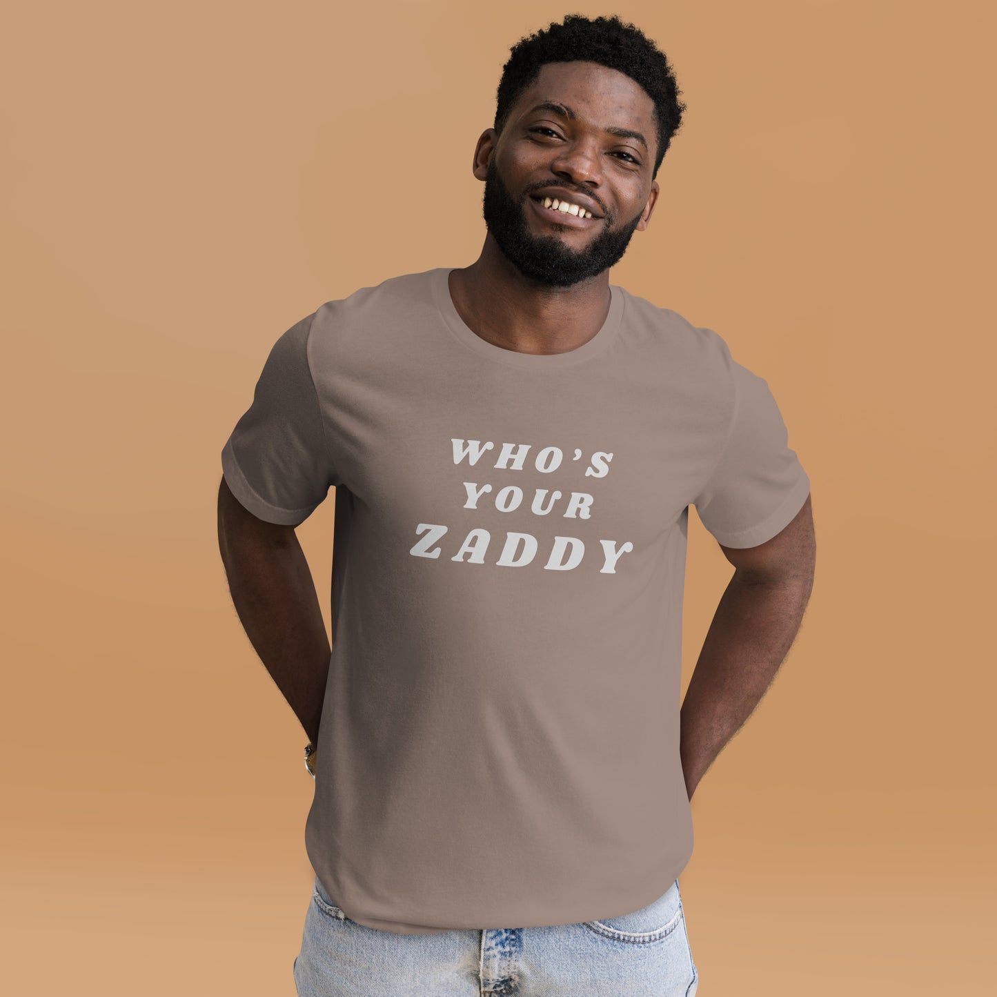 Who's Your Zaddy T-Shirt