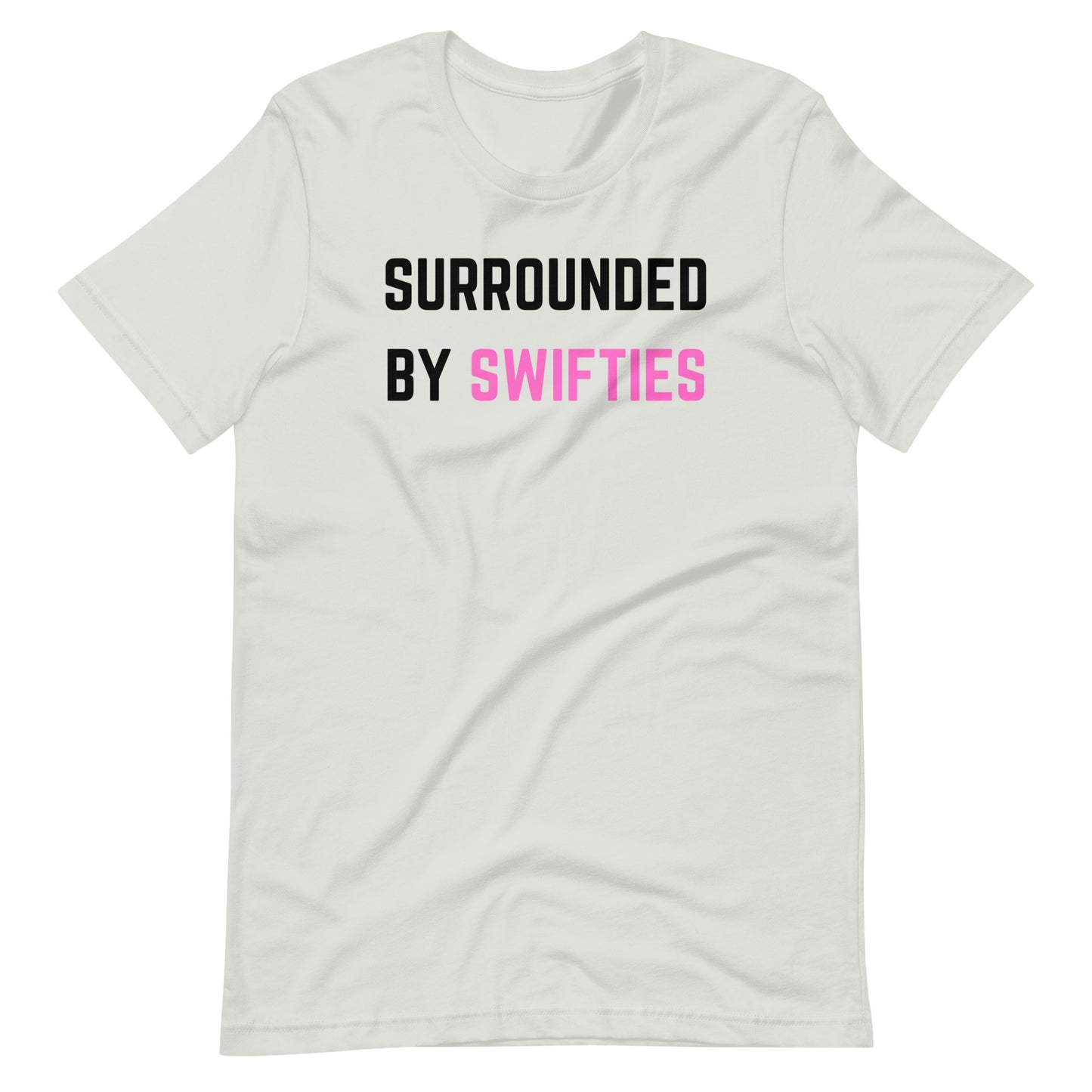 Surrounded By Swifties T-Shirt