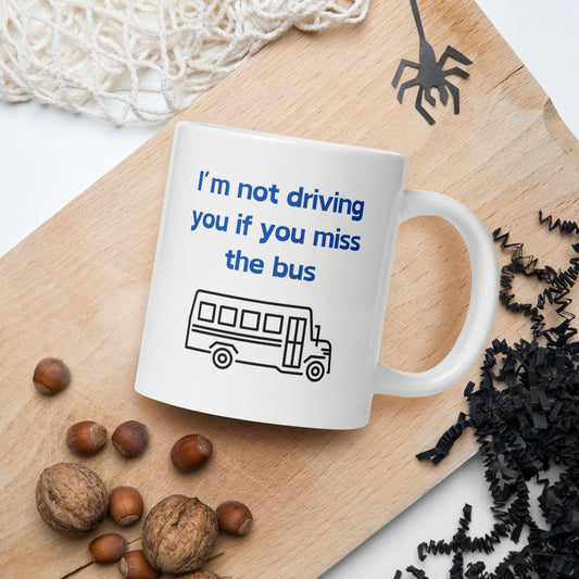 I'm Not Driving You Mug